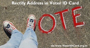 Correct errors in Voter ID Card - Address mistake in Election Card