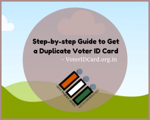 Get duplicate Voter ID Card easily online