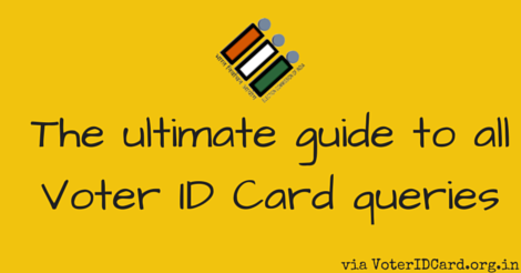 The ultimate guide to all Voter ID Card India queries
