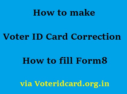 How to make Voter ID Card Correction