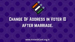 Change of address in Voter ID