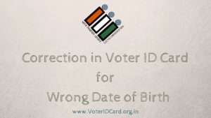 Correction in voter id card feature