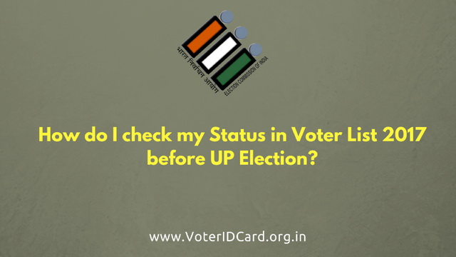 Check my Voter Status in Voter List 2017 before UP Election